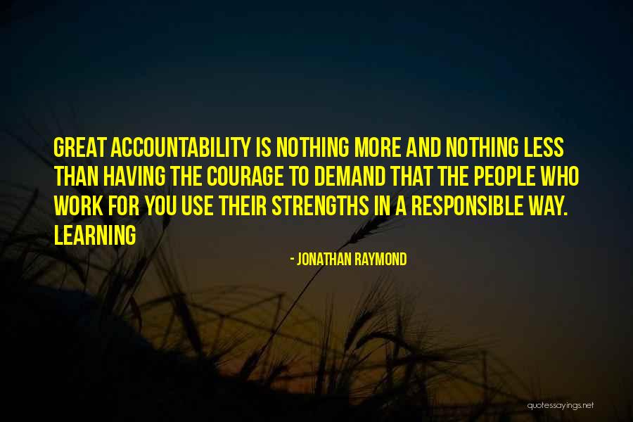 For Having Quotes By Jonathan Raymond For Having Quotes By Jonathan Raymond