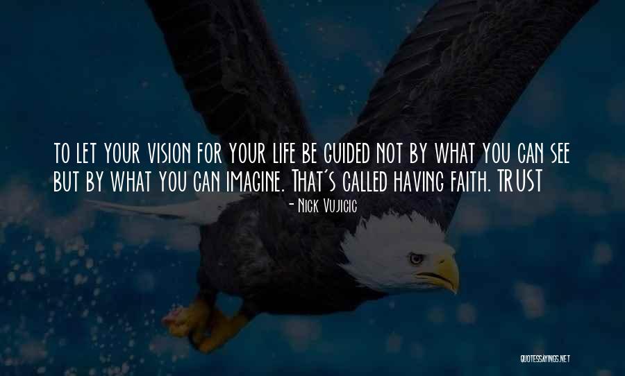 For Having Quotes By Nick Vujicic For Having Quotes By Nick Vujicic