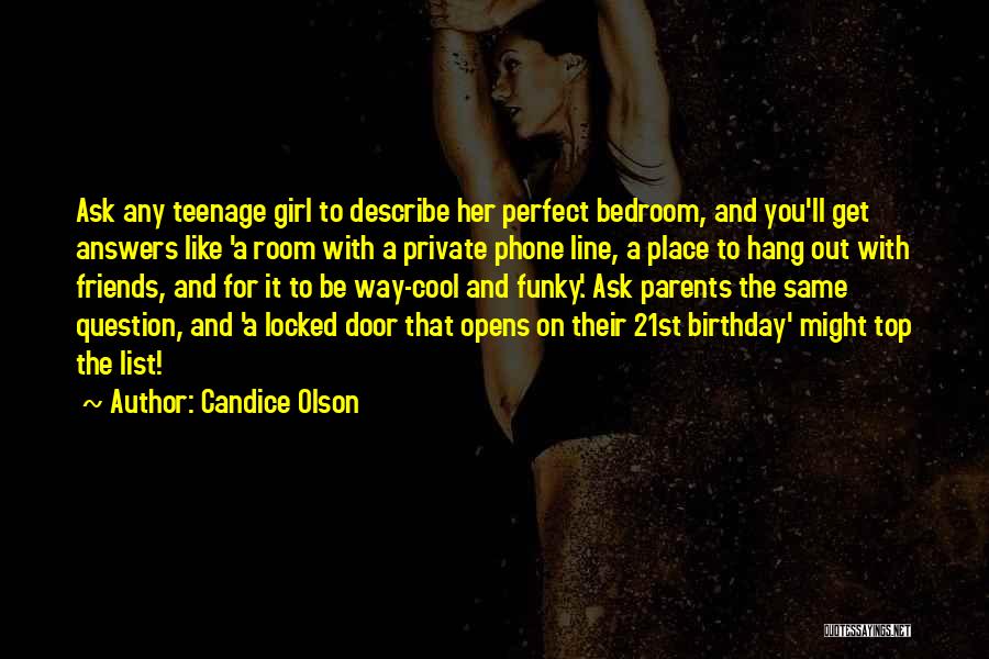 For Her Birthday Quotes By Candice Olson