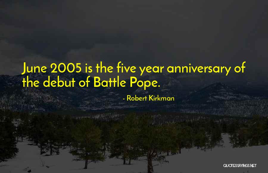 For Him Anniversary Quotes By Robert Kirkman For Him Anniversary Quotes By Robert Kirkman
