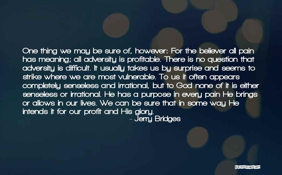 For His Glory Quotes By Jerry Bridges For His Glory Quotes By Jerry Bridges