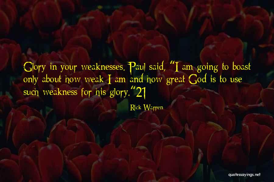 For His Glory Quotes By Rick Warren For His Glory Quotes By Rick Warren