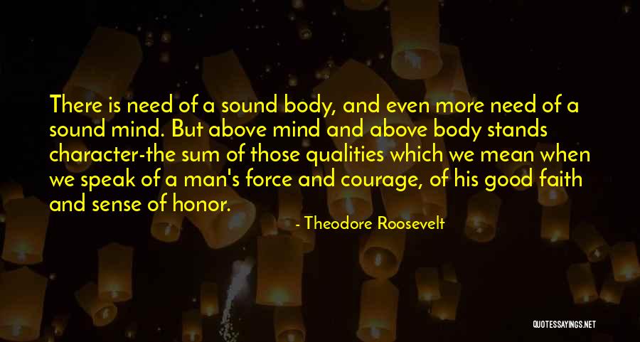 For Honor All Character Quotes By Theodore Roosevelt For Honor All Character Quotes By Theodore Roosevelt