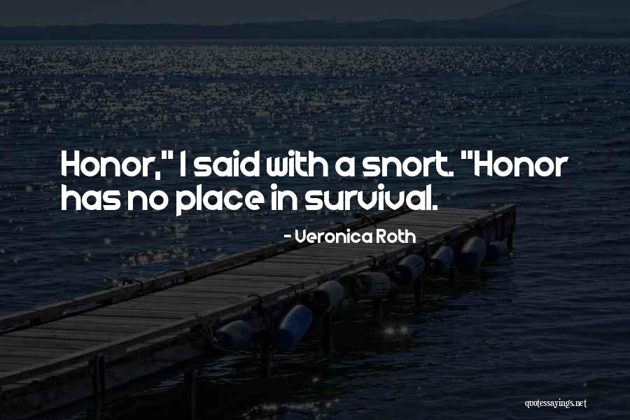 For Honor All Character Quotes By Veronica Roth For Honor All Character Quotes By Veronica Roth