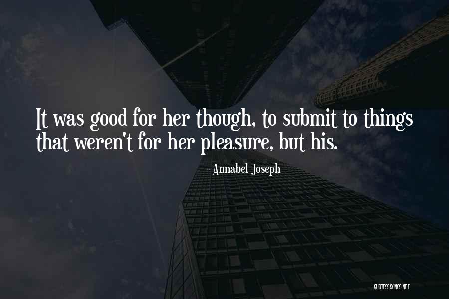 For Joseph Quotes By Annabel Joseph