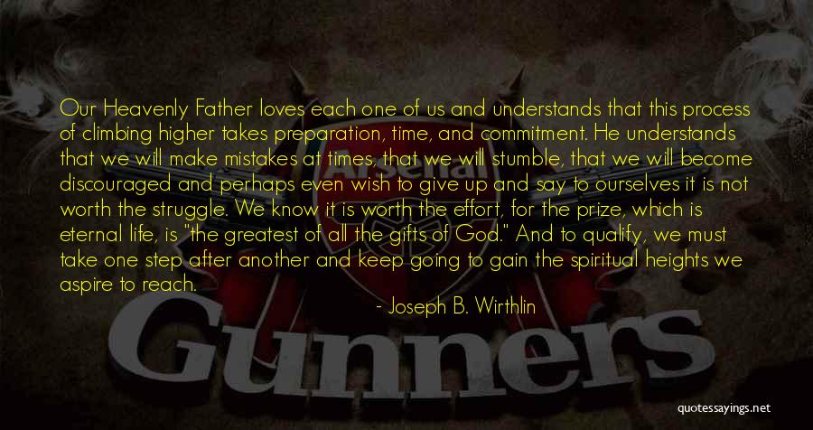 For Joseph Quotes By Joseph B. Wirthlin