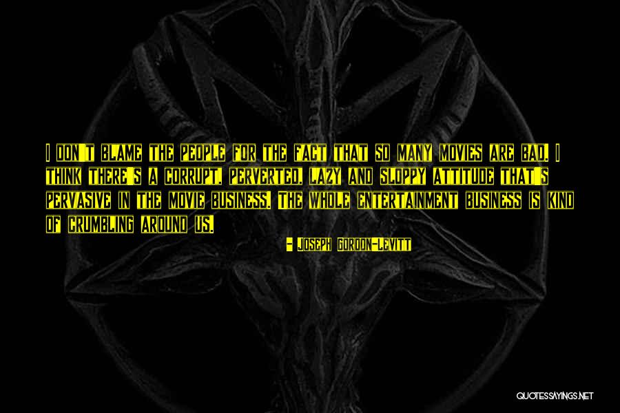For Joseph Quotes By Joseph Gordon-Levitt