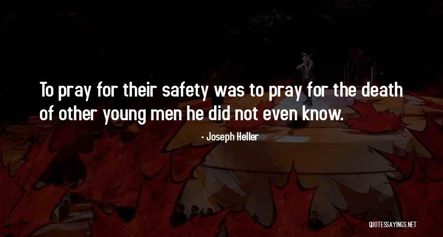 For Joseph Quotes By Joseph Heller