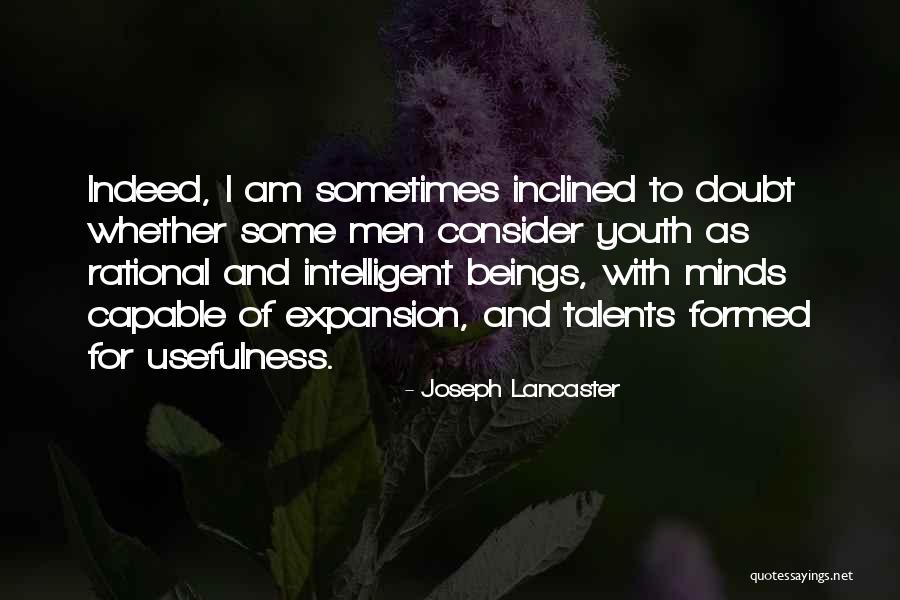 For Joseph Quotes By Joseph Lancaster