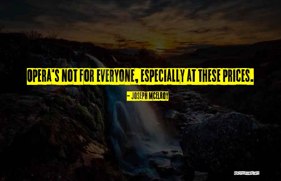 For Joseph Quotes By Joseph McElroy