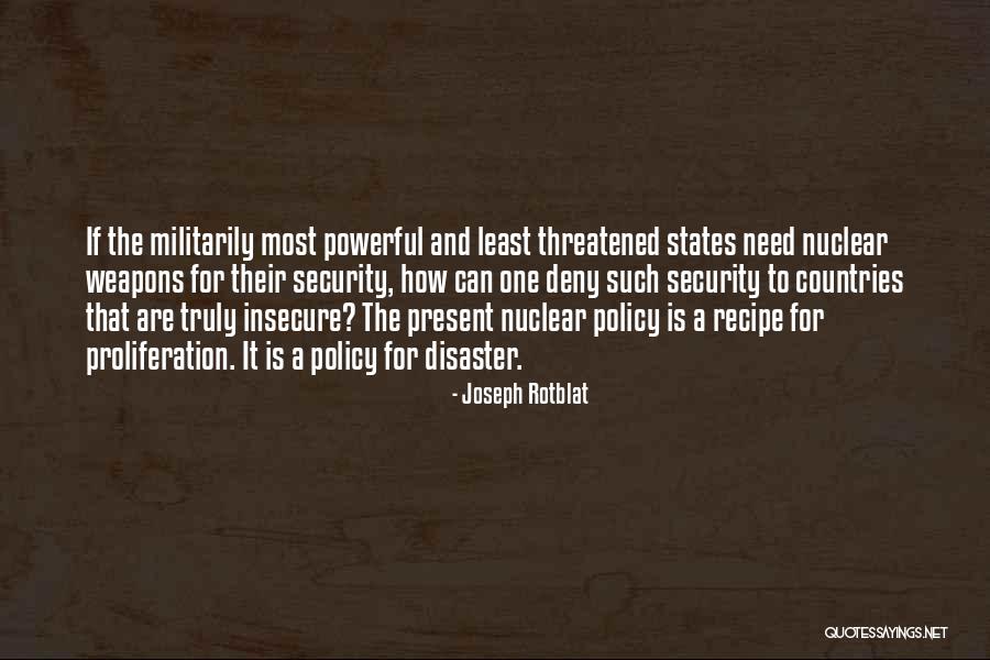 For Joseph Quotes By Joseph Rotblat