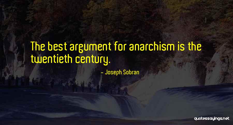 For Joseph Quotes By Joseph Sobran