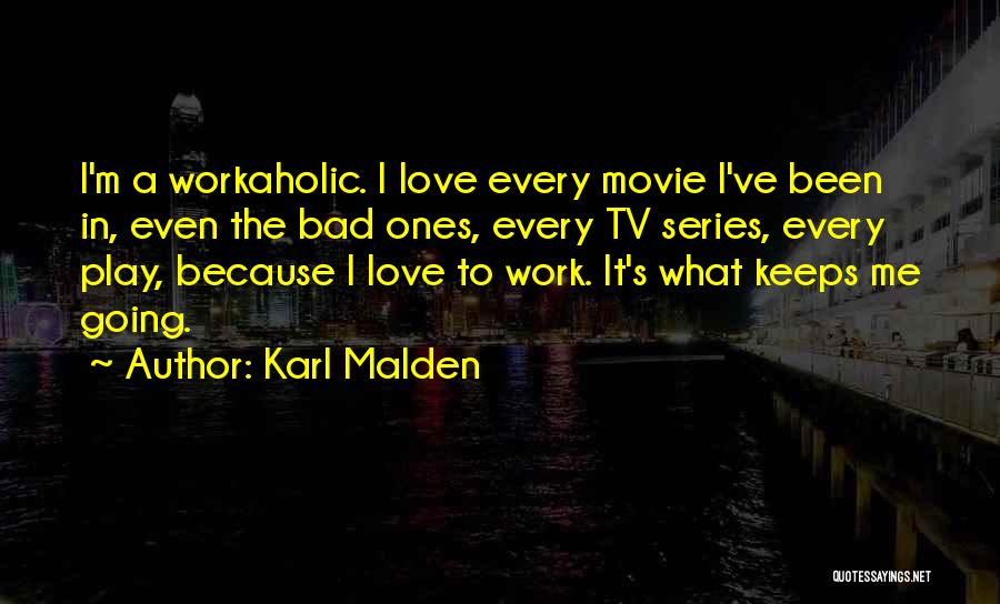 For Keeps Movie Quotes By Karl Malden