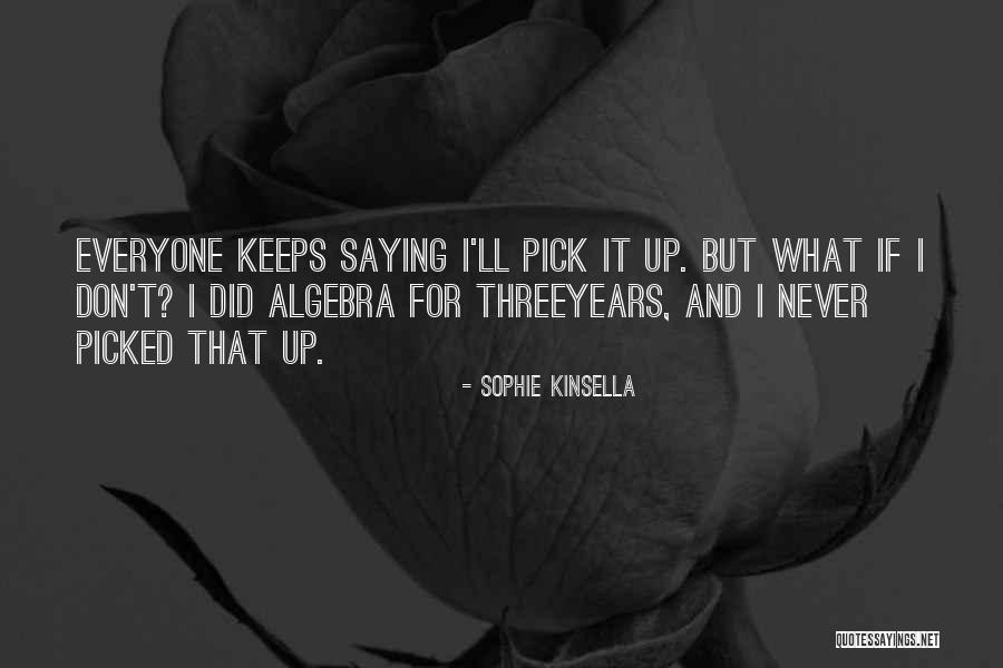 For Keeps Quotes By Sophie Kinsella