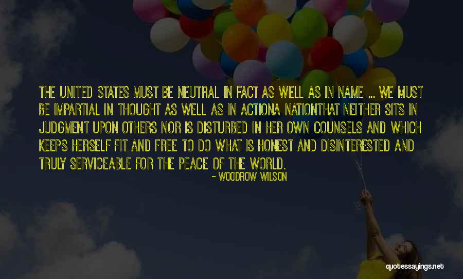 For Keeps Quotes By Woodrow Wilson