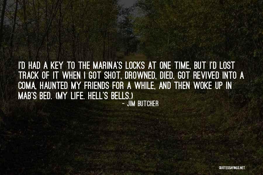 For Lost Friends Quotes By Jim Butcher For Lost Friends Quotes By Jim Butcher