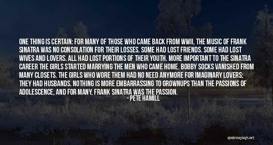 For Lost Friends Quotes By Pete Hamill For Lost Friends Quotes By Pete Hamill