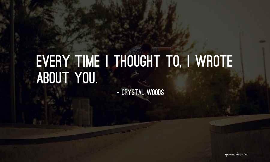 For Lost In The Woods Quotes By Crystal Woods For Lost In The Woods Quotes By Crystal Woods