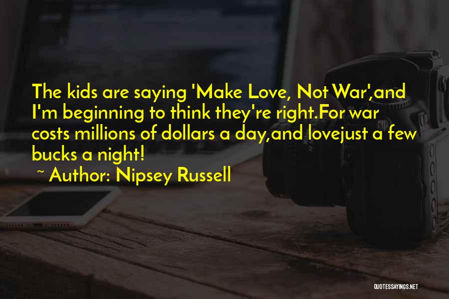 For Love Quotes By Nipsey Russell