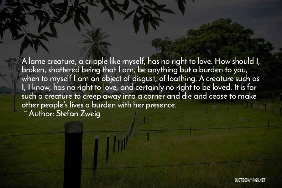 For Love Quotes By Stefan Zweig