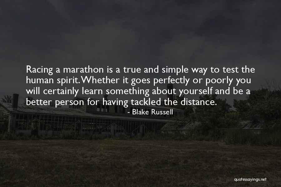 For Marathon Quotes By Blake Russell For Marathon Quotes By Blake Russell