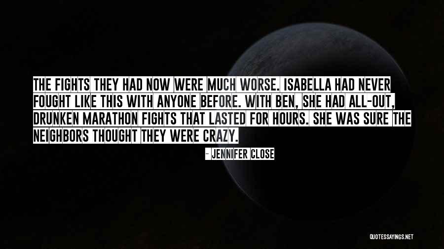 For Marathon Quotes By Jennifer Close For Marathon Quotes By Jennifer Close