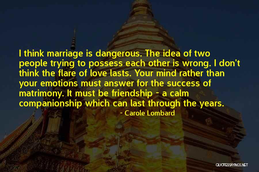 For Marriage Quotes By Carole Lombard For Marriage Quotes By Carole Lombard
