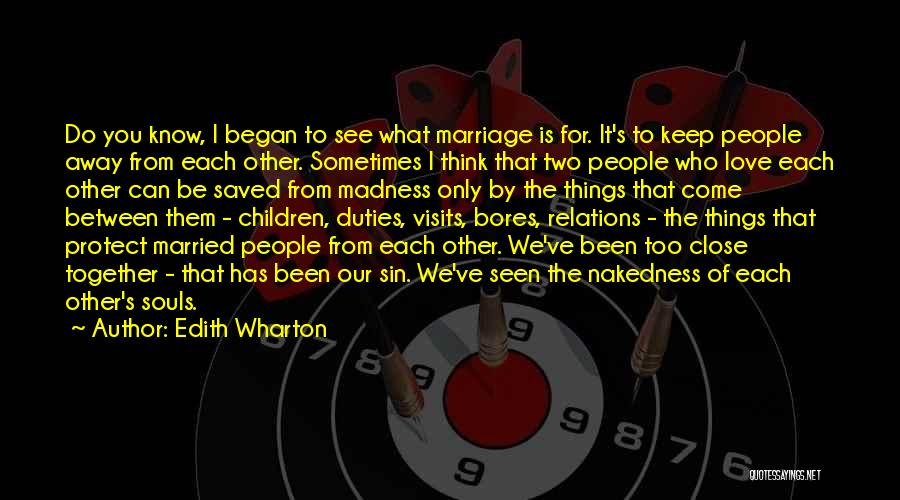 For Marriage Quotes By Edith Wharton