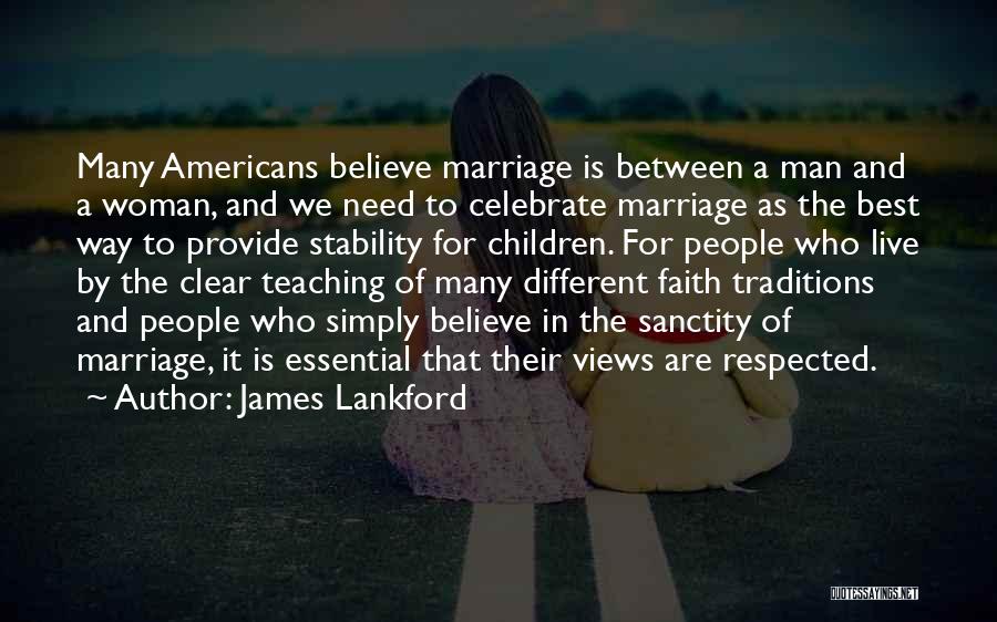 For Marriage Quotes By James Lankford
