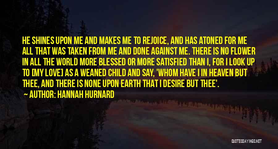 For Me Or Against Me Quotes By Hannah Hurnard