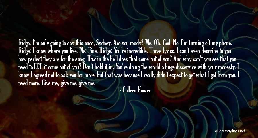 For Me You Are Perfect Quotes By Colleen Hoover