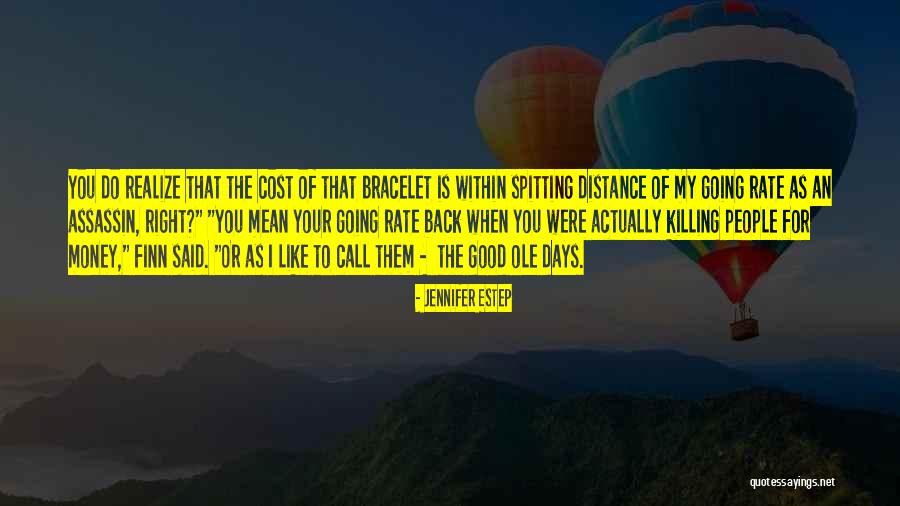 For Money Quotes By Jennifer Estep For Money Quotes By Jennifer Estep
