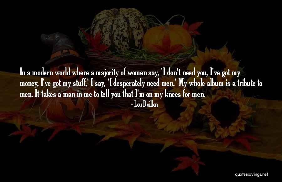 For Money Quotes By Lou Doillon For Money Quotes By Lou Doillon
