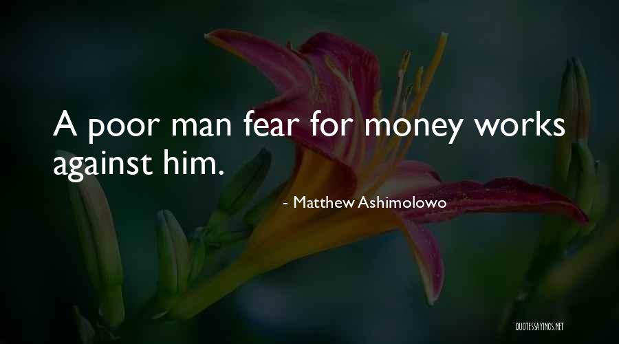 For Money Quotes By Matthew Ashimolowo For Money Quotes By Matthew Ashimolowo