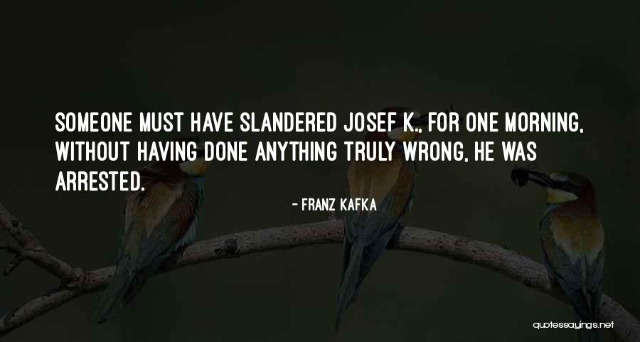 For Morning Quotes By Franz Kafka