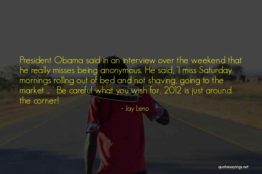 For Morning Quotes By Jay Leno For Morning Quotes By Jay Leno