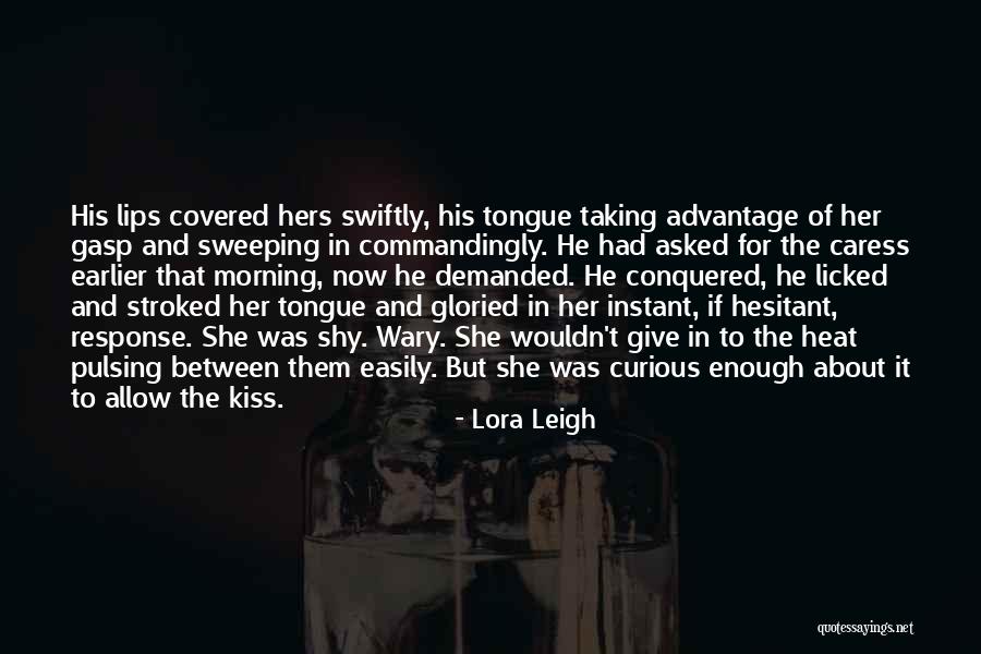 For Morning Quotes By Lora Leigh