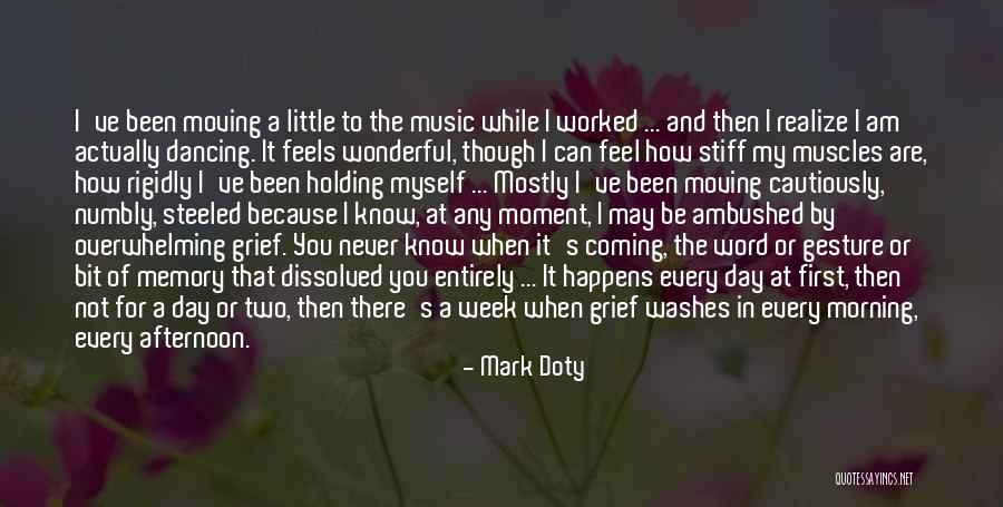 For Morning Quotes By Mark Doty