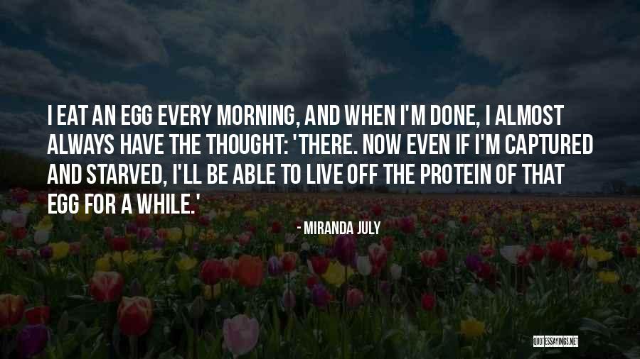 For Morning Quotes By Miranda July