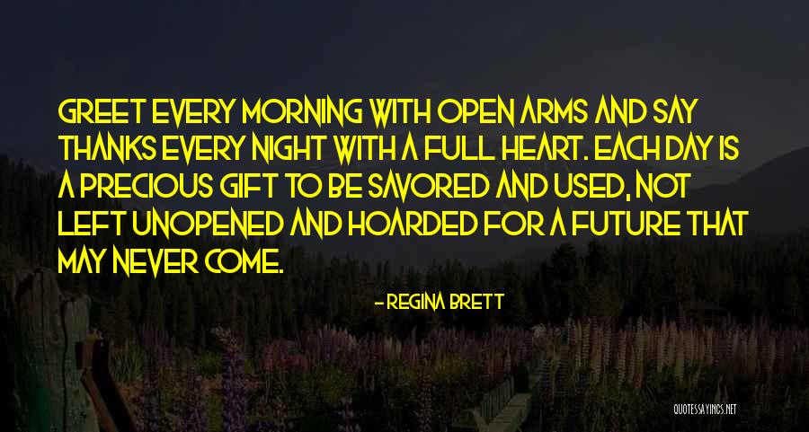 For Morning Quotes By Regina Brett