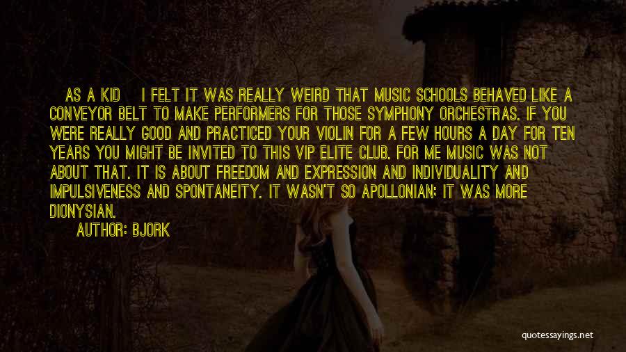 For Music Quotes By Bjork