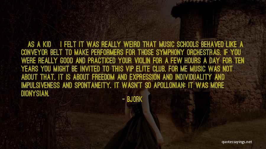 For Music Quotes By Bjork