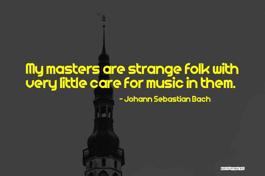 For Music Quotes By Johann Sebastian Bach