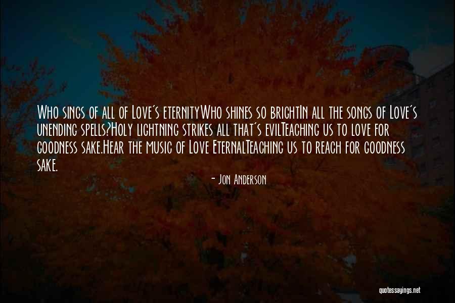 For Music Quotes By Jon Anderson