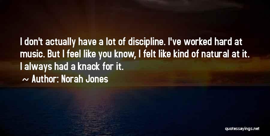 For Music Quotes By Norah Jones