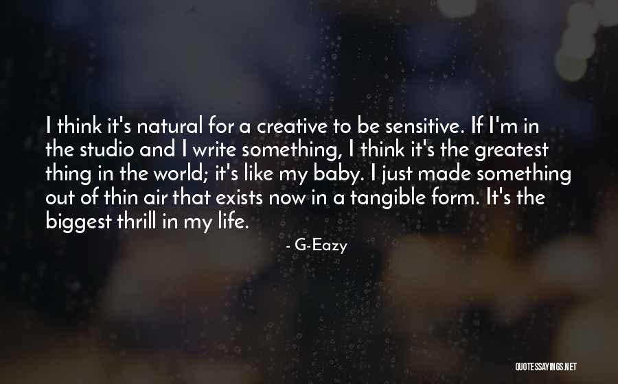 For My Baby Quotes By G-Eazy For My Baby Quotes By G-Eazy