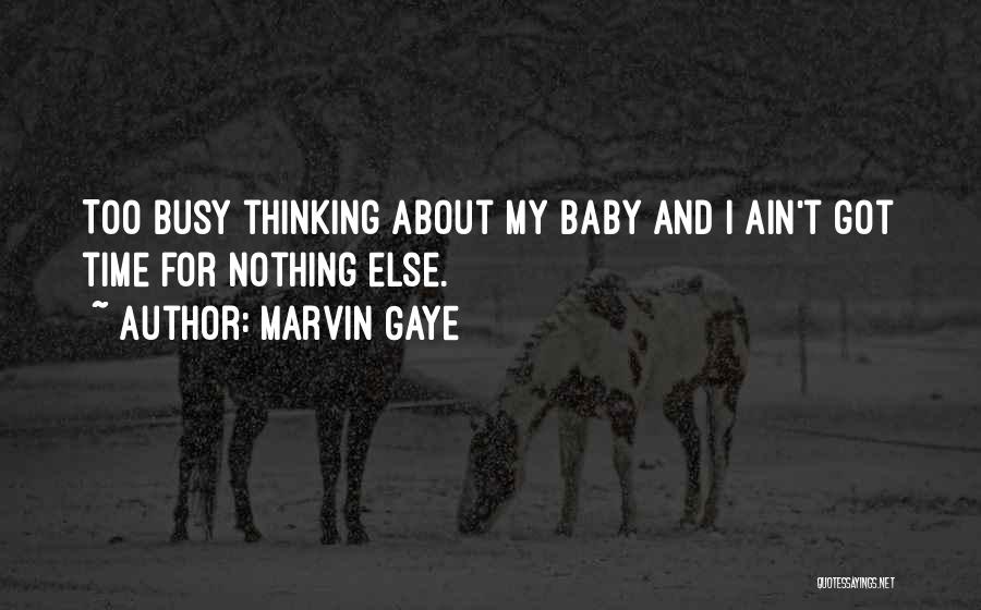 For My Baby Quotes By Marvin Gaye