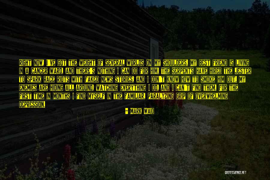For My Friend Quotes By Mark Waid For My Friend Quotes By Mark Waid