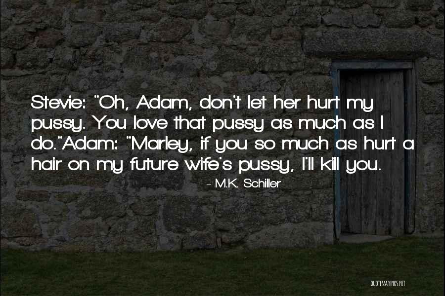 Free Download Love My Future Wife Quotes - family quotes