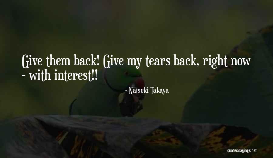 For My Legionaries Quotes By Natsuki Takaya For My Legionaries Quotes By Natsuki Takaya